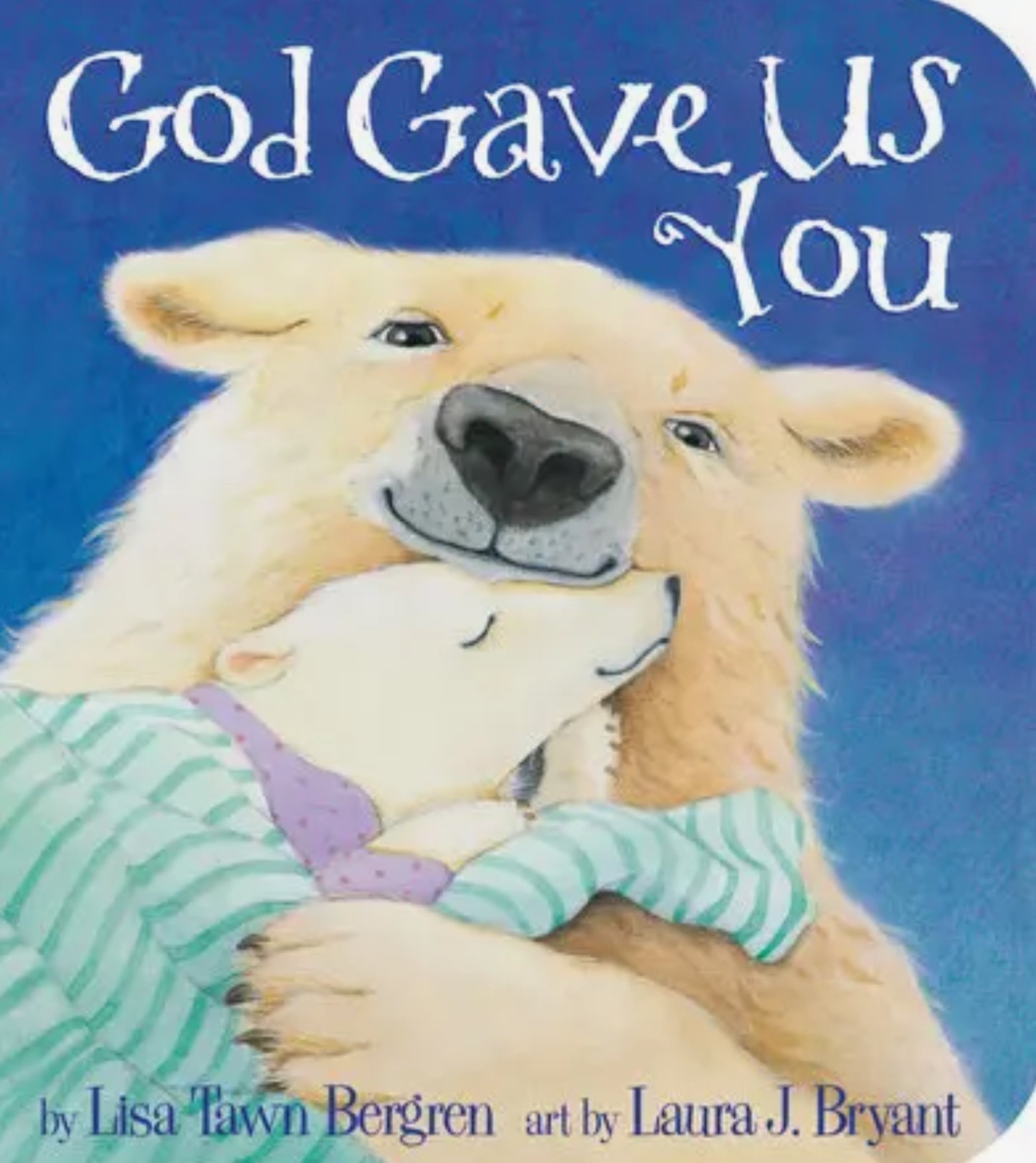God Gave Us You