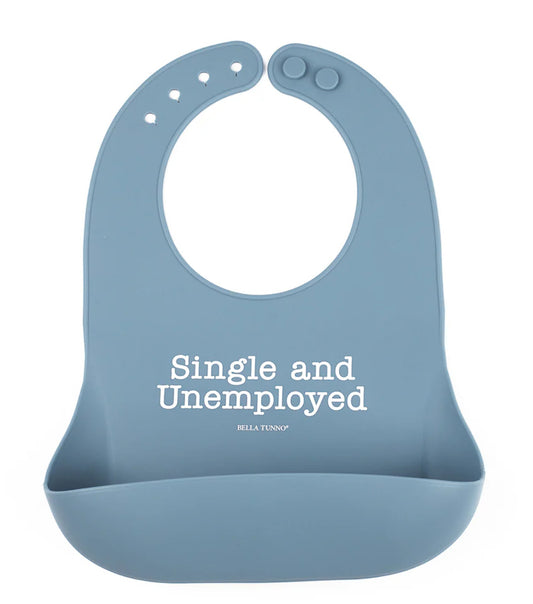 Single and Unemployed Wonder Bib