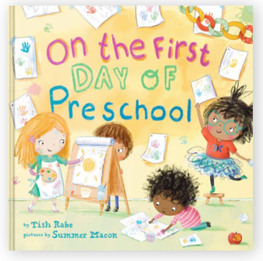 On the First Day of Preschool