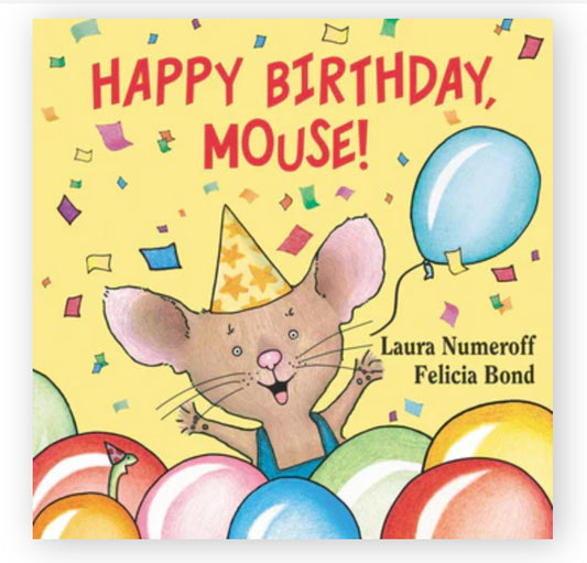 Happy Birthday, Mouse!