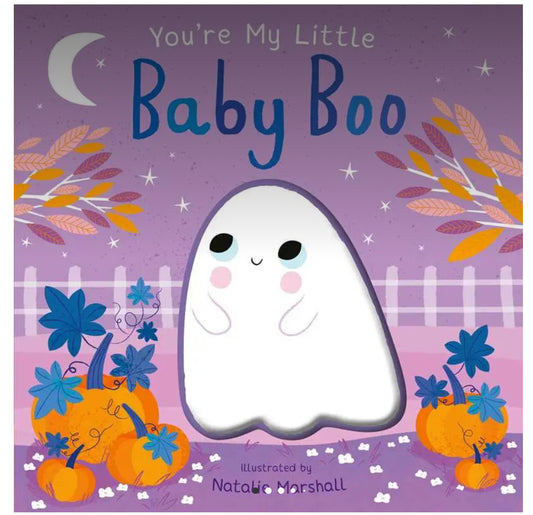 You’re My Little Baby Boo Board Bool