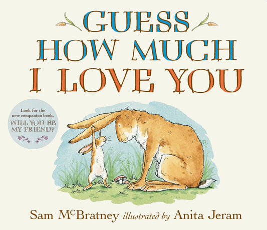 Guess How Much I Love You