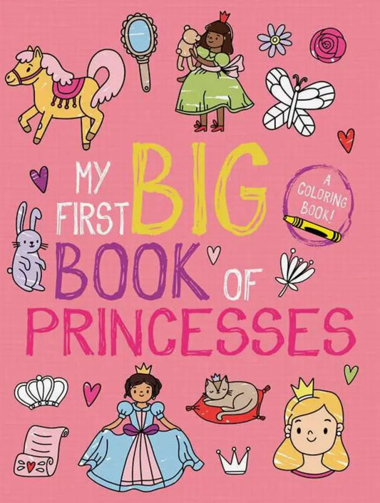 My First Big Book Of Princesses