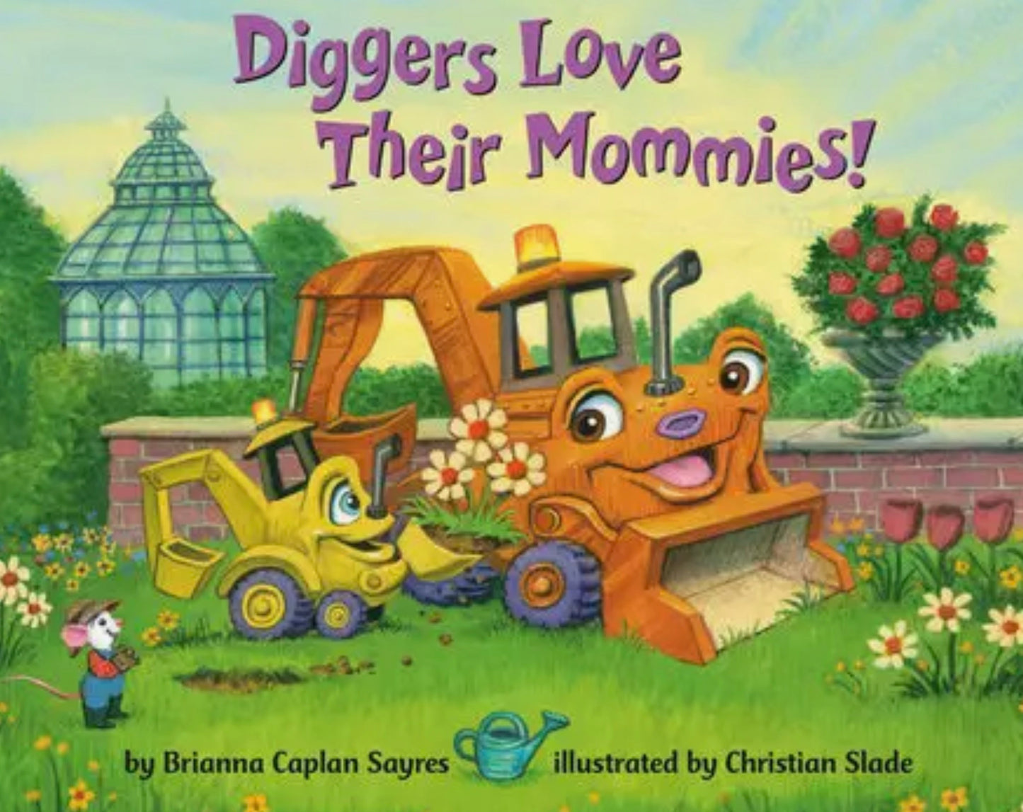 Diggers Love their Mommie