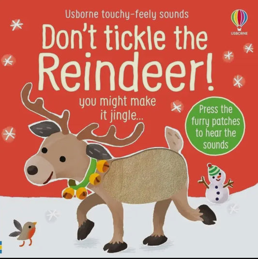 Don’t tickle the Reindeer